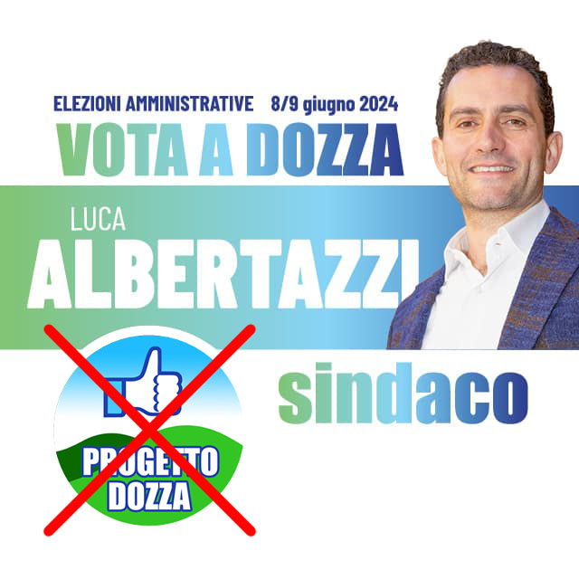 Elezioni Amministrative Dozza - 8/9 Giugno 2024 - Vota Luca Albertazzi